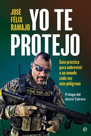 Yo te protejo | 9788410940062 | Ramajo, José Félix | Librería Castillón - Comprar libros online Aragón, Barbastro