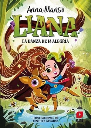 Liana 1: La danza de la alegría | 9788411829441 | Manso Munné, Anna | Librería Castillón - Comprar libros online Aragón, Barbastro