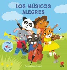 Los músicos alegres | 9788411827317 | Bijsterbosch, Anita | Librería Castillón - Comprar libros online Aragón, Barbastro
