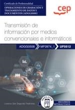 Manual. Transmisión de información por medios convencionales e informáticos (UF0 | 9788419852496 | San Segundo Padrones, Lorenzo | Librería Castillón - Comprar libros online Aragón, Barbastro