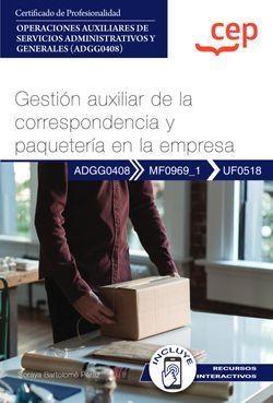 Manual. Gestión auxiliar de la correspondencia y paquetería en la empresa (UF051 | 9788419675118 | Soraya Bartolomé Pérez | Librería Castillón - Comprar libros online Aragón, Barbastro