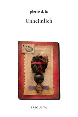 Unheimlich | 9788419766649 | Pierre D La | Librería Castillón - Comprar libros online Aragón, Barbastro