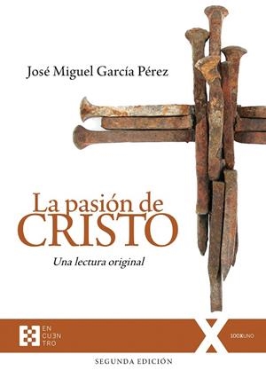 La pasión de Cristo | 9788413391755 | García Pérez, José Miguel | Librería Castillón - Comprar libros online Aragón, Barbastro