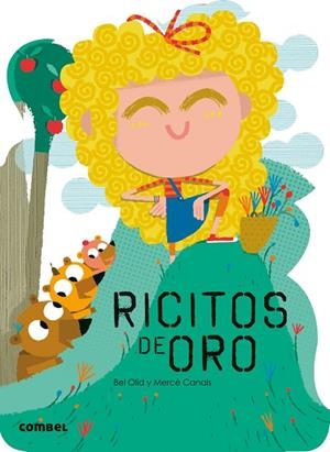 Ricitos de oro | 9788411580793 | Olid Baez, Bel ; Canals Ferrer, Mercè | Librería Castillón - Comprar libros online Aragón, Barbastro