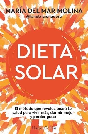 Dieta solar | 9788410642089 | Molina, María del Mar | Librería Castillón - Comprar libros online Aragón, Barbastro
