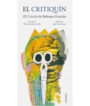 El Critiquín. | 9788496793897 | GRACIÁN, Baltasar | Librería Castillón - Comprar libros online Aragón, Barbastro