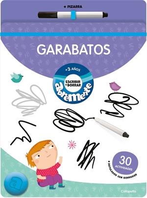 Abremente Escribir y Borrar - Garabatos | 9789878152752 | Los editores de Catapulta | Librería Castillón - Comprar libros online Aragón, Barbastro