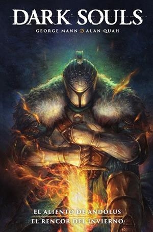 DARK SOULS 1: EL ALIENTO DE ANDOLUS / EL RENCOR DEL INVIERNO | 9788467975314 | GEORGE MANN/ALAN QUAH | Librería Castillón - Comprar libros online Aragón, Barbastro