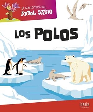 La Biblioteca del Árbol Sabio : Los polos | 9788414044353 | Grupo Editorial Luis Vives | Librería Castillón - Comprar libros online Aragón, Barbastro