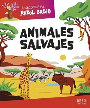 La Biblioteca del Árbol Sabio : Animales salvajes | 9788414044360 | Grupo Editorial Luis Vives | Librería Castillón - Comprar libros online Aragón, Barbastro