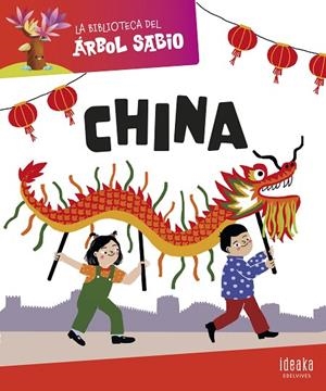 La Biblioteca del Árbol Sabio : China | 9788414044483 | Grupo Editorial Luis Vives | Librería Castillón - Comprar libros online Aragón, Barbastro