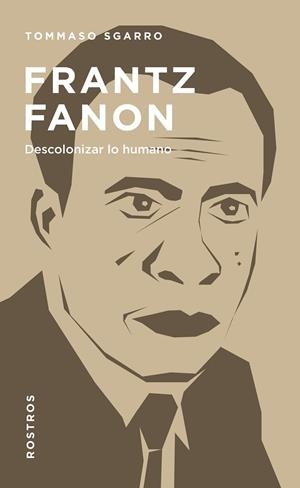 Frantz Fanon | 9788425436871 | Sgarro, Tommaso | Librería Castillón - Comprar libros online Aragón, Barbastro
