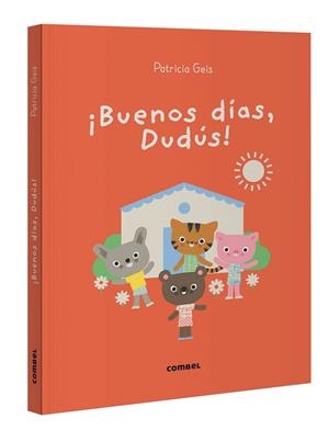 ¡Buenos días, Dudús! | 9788411582223 | Geis Conti, Patricia | Librería Castillón - Comprar libros online Aragón, Barbastro