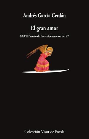 El gran amor | 9791387745684 | García Cerdán, Andrés | Librería Castillón - Comprar libros online Aragón, Barbastro