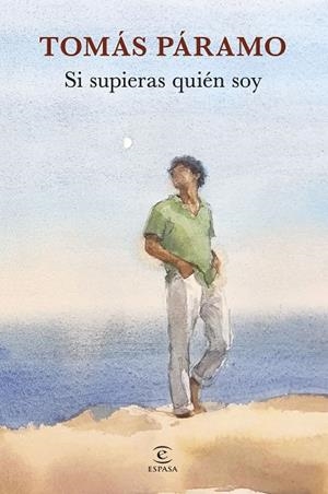 Si supieras quién soy | 9788467069198 | Páramo, Tomás | Librería Castillón - Comprar libros online Aragón, Barbastro