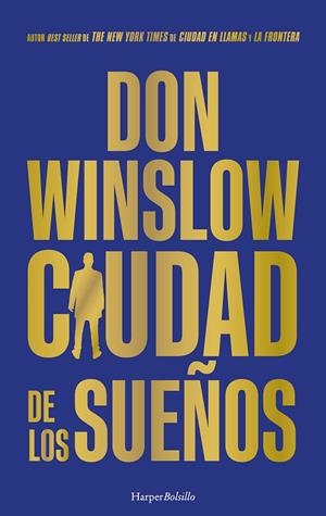 Ciudad de los sueños | 9788419802804 | Winslow, Don | Librería Castillón - Comprar libros online Aragón, Barbastro