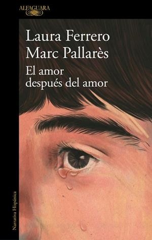 El amor después del amor | 9788410496743 | Ferrero, Laura | Librería Castillón - Comprar libros online Aragón, Barbastro