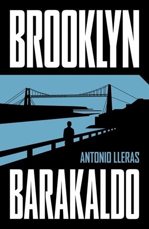 Brooklyn-Barakaldo | 9788401036651 | Lleras, Antonio | Librería Castillón - Comprar libros online Aragón, Barbastro