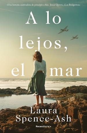 A lo lejos, el mar | 9788419283450 | Spence-Ash, Laura | Librería Castillón - Comprar libros online Aragón, Barbastro