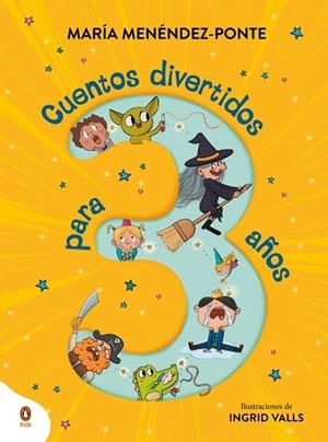 Cuentos divertidos para 3 años | 9788410318113 | Menéndez-Ponte, María | Librería Castillón - Comprar libros online Aragón, Barbastro