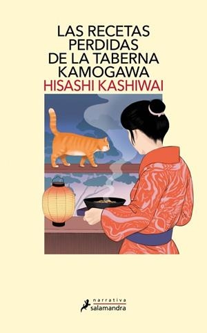 Las recetas perdidas de la taberna Kamogawa (Taberna Kamogawa 3) | 9788410340152 | Kashiwai, Hisashi | Librería Castillón - Comprar libros online Aragón, Barbastro