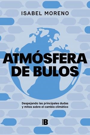 Atmósfera de bulos | 9788466679466 | Moreno, Isabel | Librería Castillón - Comprar libros online Aragón, Barbastro