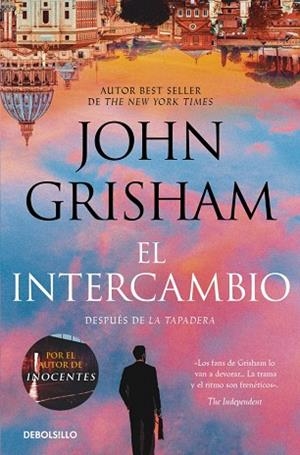 El intercambio (La tapadera 2) | 9788466379342 | Grisham, John | Librería Castillón - Comprar libros online Aragón, Barbastro