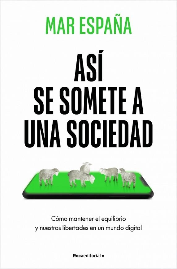Así se somete a una sociedad | 9788410442481 | España, Mar | Librería Castillón - Comprar libros online Aragón, Barbastro