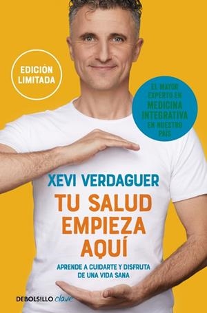 Tu salud empieza aquí (edición limitada) | 9788466377317 | Verdaguer, Xevi | Librería Castillón - Comprar libros online Aragón, Barbastro