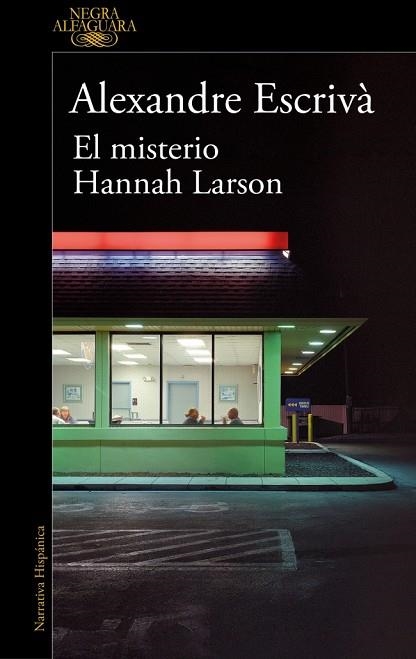 El misterio Hannah Larson | 9788410299061 | Escrivà, Alexandre | Librería Castillón - Comprar libros online Aragón, Barbastro