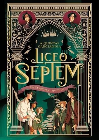 Liceo Septem 3 - La corona dividida | 9788410298613 | Quintas Garciandia, A. | Librería Castillón - Comprar libros online Aragón, Barbastro