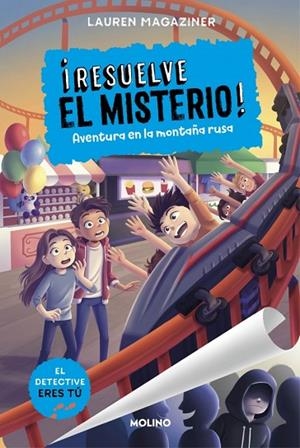 ¡Resuelve el misterio! 8 - Aventura en la montaña rusa | 9788427240957 | Magaziner, Lauren | Librería Castillón - Comprar libros online Aragón, Barbastro