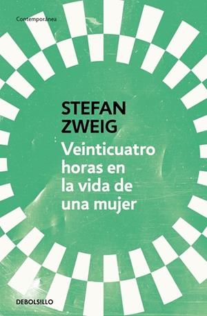 Veinticuatro horas en la vida de una mujer | 9788466378154 | Zweig, Stefan | Librería Castillón - Comprar libros online Aragón, Barbastro