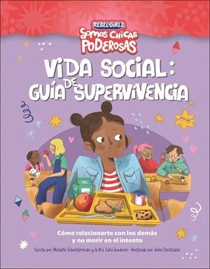 Vida social: guía de supervivencia (Somos chicas poderosas) | 9780241752913 | Schausterman, Michelle | Librería Castillón - Comprar libros online Aragón, Barbastro
