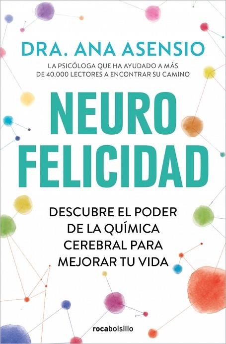 Neurofelicidad | 9788410197350 | Asensio, Ana | Librería Castillón - Comprar libros online Aragón, Barbastro