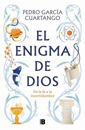 El enigma de Dios | 9788466681711 | García Cuartango, Pedro | Librería Castillón - Comprar libros online Aragón, Barbastro