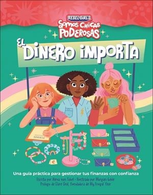 El dinero importa (Somos chicas poderosas) | 9780241752876 | von Tobel, Alexa | Librería Castillón - Comprar libros online Aragón, Barbastro
