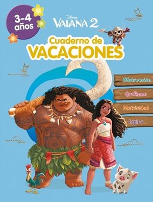 Vaiana 2. (3-4 años) (Disney. Cuaderno de vacaciones) | 9788419487421 | Disney | Librería Castillón - Comprar libros online Aragón, Barbastro