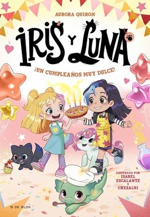 Iris y Luna: cuidadoras de cachorritos mágicos 3 - ¡Un cumpleaños muy dulce! | 9788410269712 | Quirón, Aurora | Librería Castillón - Comprar libros online Aragón, Barbastro