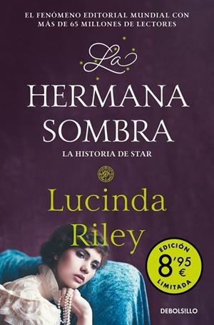 La hermana sombra (Campaña de verano edición limitada) (Las Siete Hermanas) | 9788466381147 | Riley, Lucinda | Librería Castillón - Comprar libros online Aragón, Barbastro