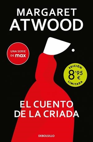 El cuento de la criada (Campaña de verano edición limitada) | 9788466382670 | Atwood, Margaret | Librería Castillón - Comprar libros online Aragón, Barbastro