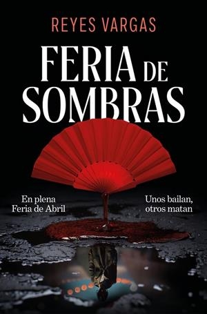 Feria de sombras | 9788410274372 | Vargas, Reyes | Librería Castillón - Comprar libros online Aragón, Barbastro