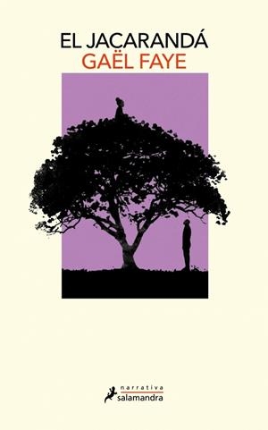 El jacarandá | 9788410340497 | Faye, Gaël | Librería Castillón - Comprar libros online Aragón, Barbastro