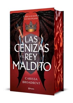 Las cenizas y el rey maldito (Edición Deluxe) | 9788408303633 | Broadbent, Carissa | Librería Castillón - Comprar libros online Aragón, Barbastro
