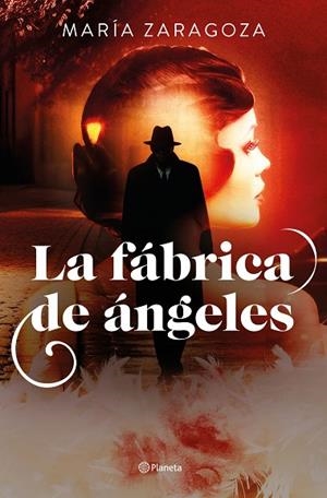 La fábrica de ángeles | 9788408302520 | Zaragoza, María | Librería Castillón - Comprar libros online Aragón, Barbastro