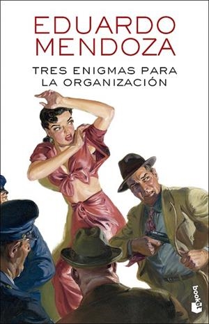 Tres enigmas para la Organización | 9788432244865 | Mendoza, Eduardo | Librería Castillón - Comprar libros online Aragón, Barbastro