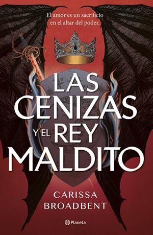 Las cenizas y el rey maldito | 9788408303619 | Broadbent, Carissa | Librería Castillón - Comprar libros online Aragón, Barbastro