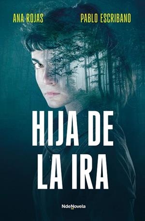 Hija de la ira | 9788410140240 | Escribano, Pablo | Librería Castillón - Comprar libros online Aragón, Barbastro
