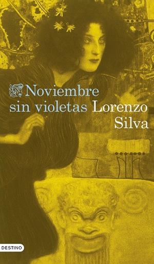Noviembre sin violetas | 9788423367634 | Silva, Lorenzo | Librería Castillón - Comprar libros online Aragón, Barbastro