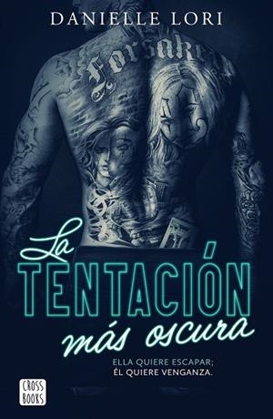 La tentación más oscura | 9788408303640 | Lori, Danielle | Librería Castillón - Comprar libros online Aragón, Barbastro